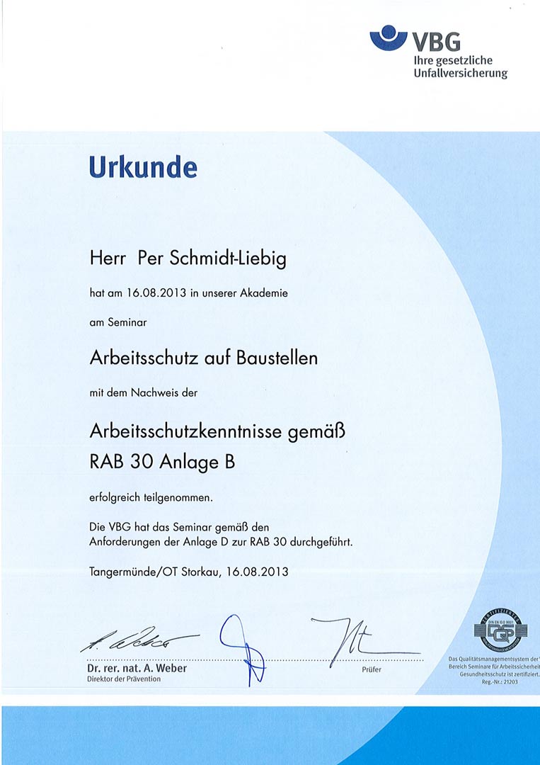 Herr Schmidt-Liebig - Zertifikat RAB 30 Anlage B Arbeitsschutzkenntnisse